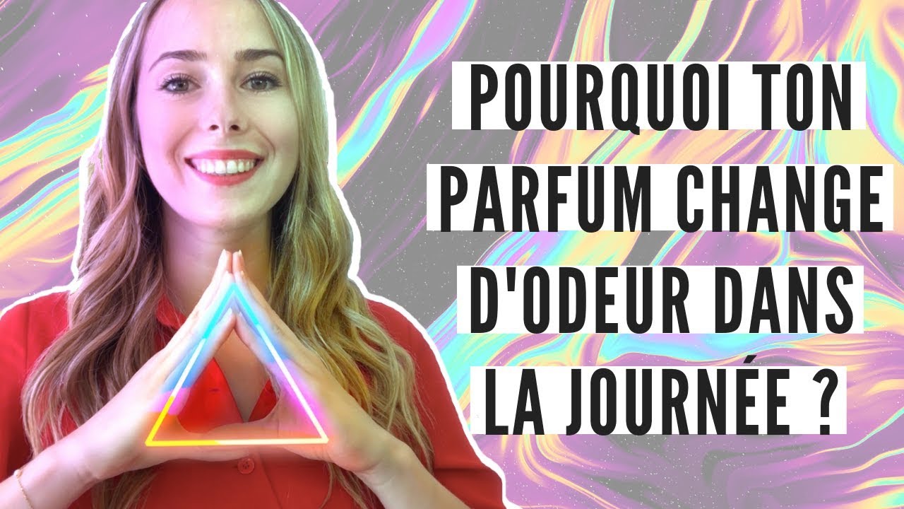 La pyramide olfactive - Que sont les notes de t&ecirc;te, coeur, fond ?