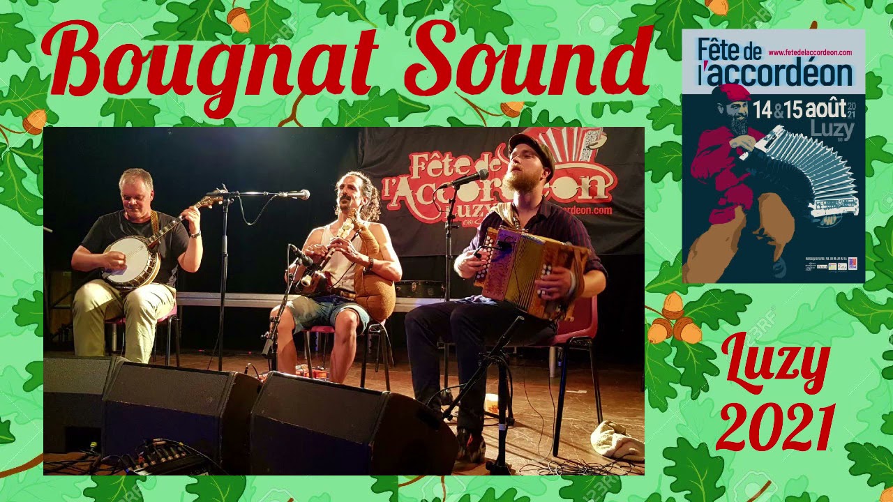 Bougnat Sound  Luzy 2021