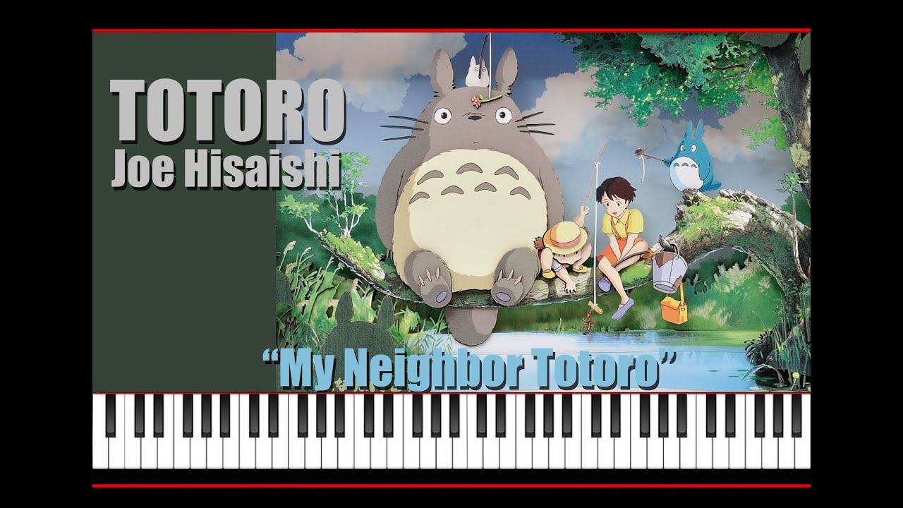 Joe Hisaishi -My Neighbor Totoro- Tema do filme “Meu amigo Totoro” piano&lyricsとなりのトトロ-Studio Ghibli