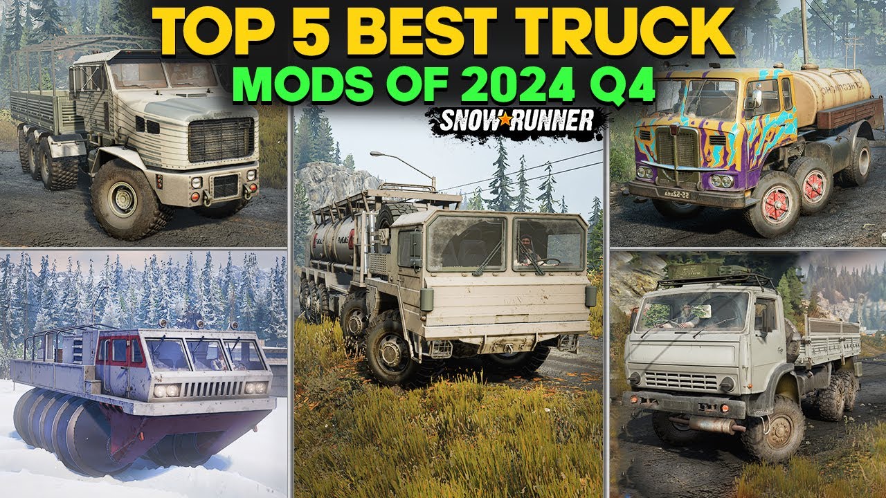 Top 5 Best Mods of 2024 Q4 in SnowRunner You Must Need in Game