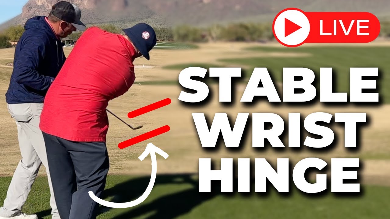 Golf Lesson: Stable Wrist Hinge And Release In 10 Minutes! (Part 2 LIVE)