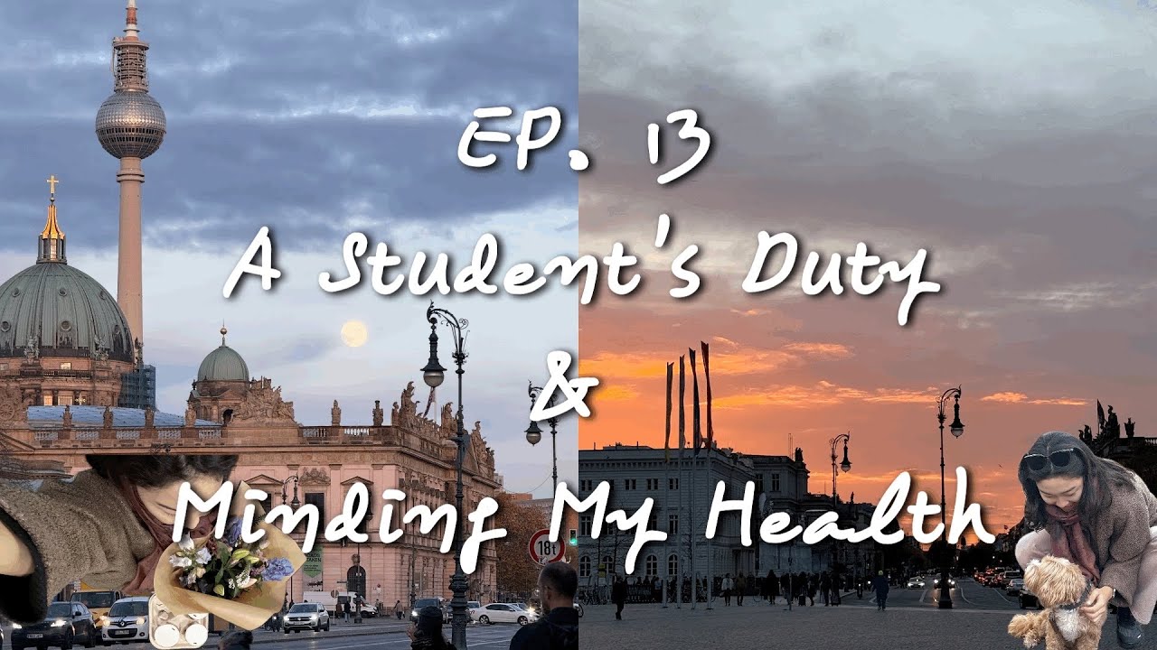 eng)[EP.13] Berlin VLOG 한국에서 충전 완료, 새학기 학생 모드 ON, 건강 챙기기|| A Student's Duty & Minding My Health