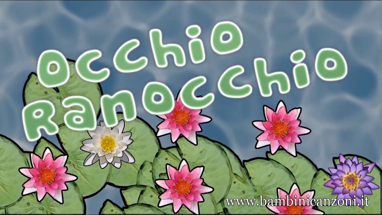 OCCHIO RANOCCHIO - Canzoni per bambini e bimbi piccoli - BABY MUSIC SONGS