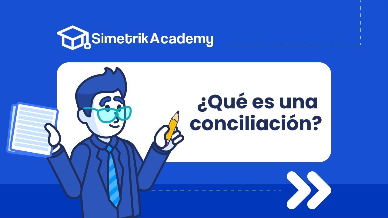 ¿Qué es una conciliación?