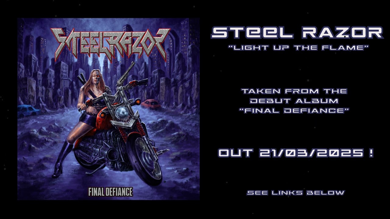 STEELRAZOR - Light up the flame