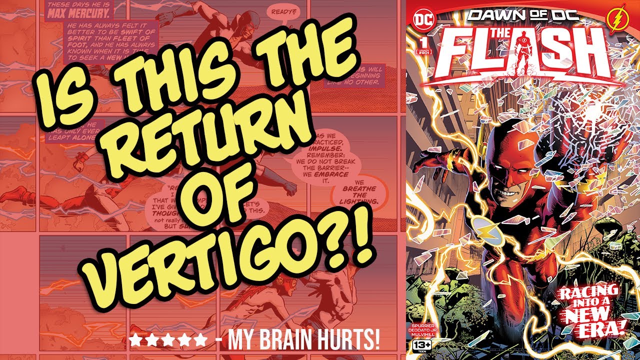 Review: THE FLASH #1 - Is This The Return Of VERTIGO?!