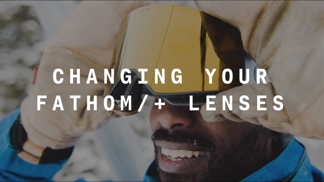 How to Change Your Fathom Lenses
