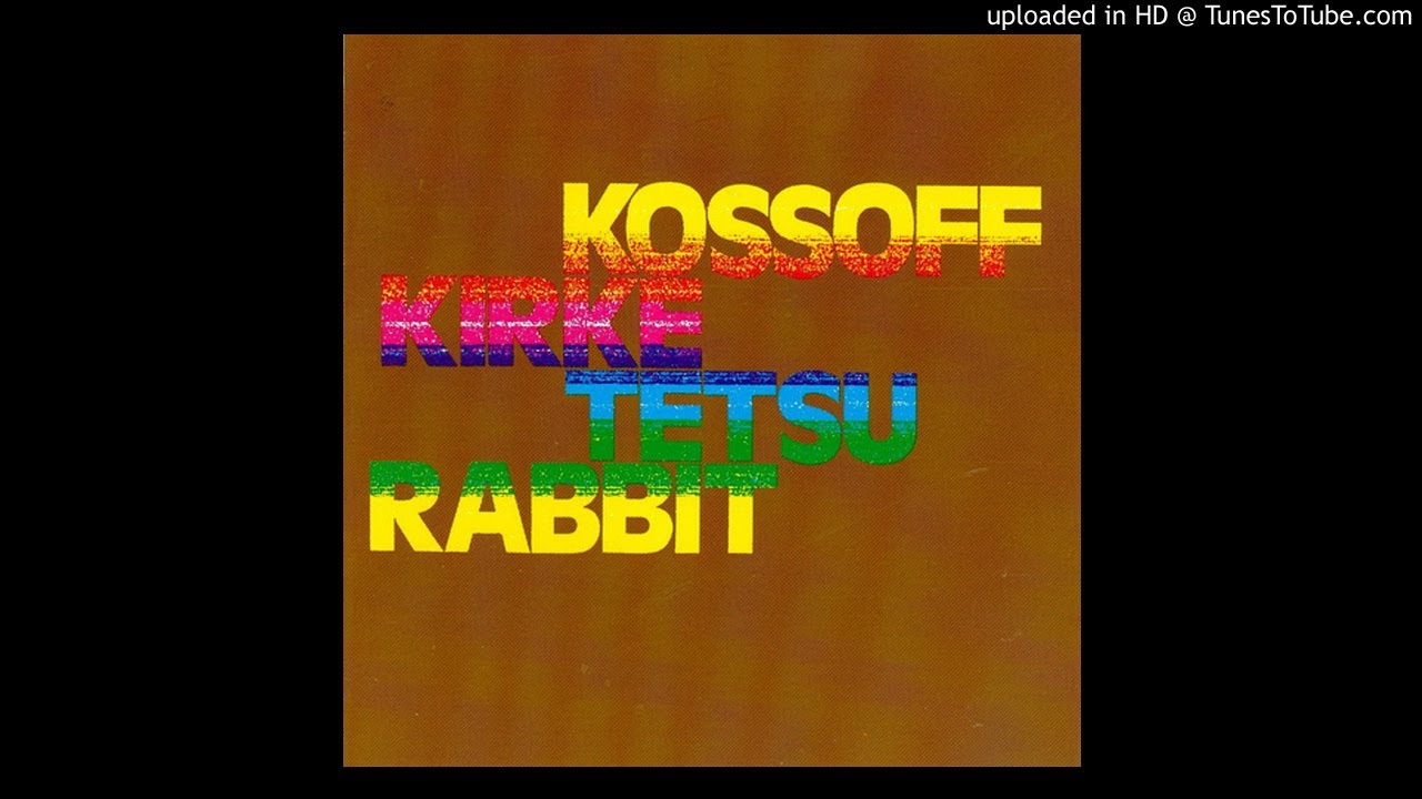 Blue Grass / Kossoff/Kirke/Tetsu/Rabbit