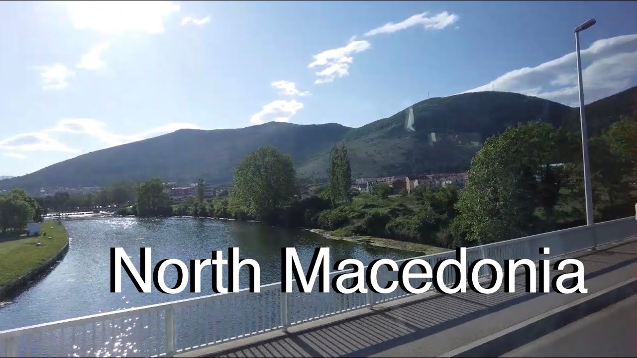 Leaving #North_Macedonia | Stunning Views While On Highway Traveling | Best Balkans Tour | May 2022