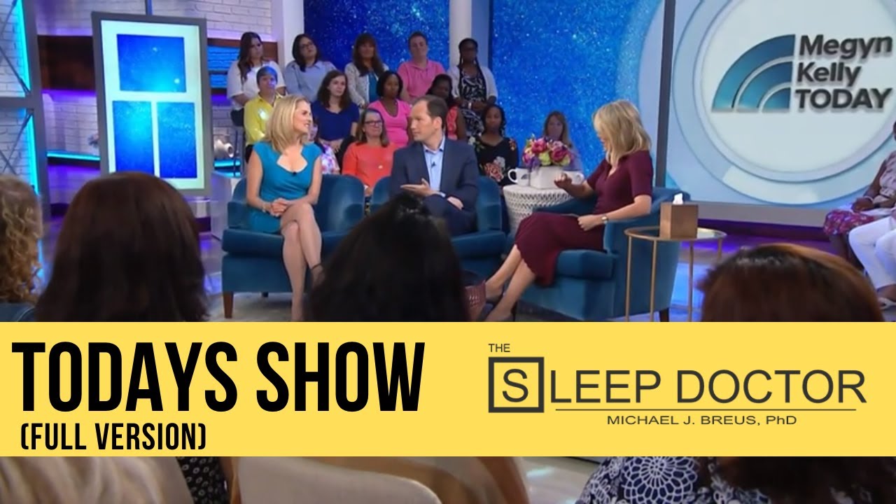 Today Show with the Sleep Doctor - Full Version