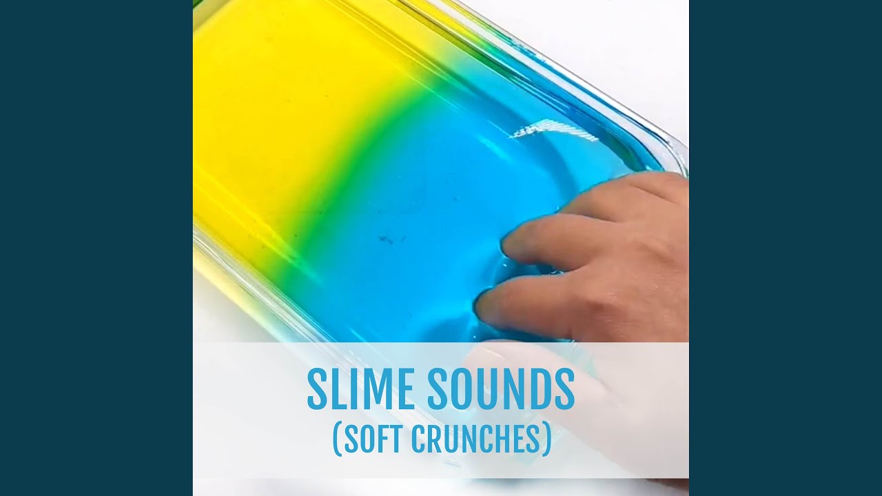 Super Crunchy Slime