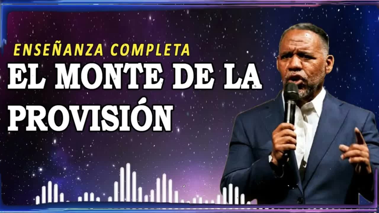 El Monte de la Provisión ｜ Ruddy Gracia Enseñanza
