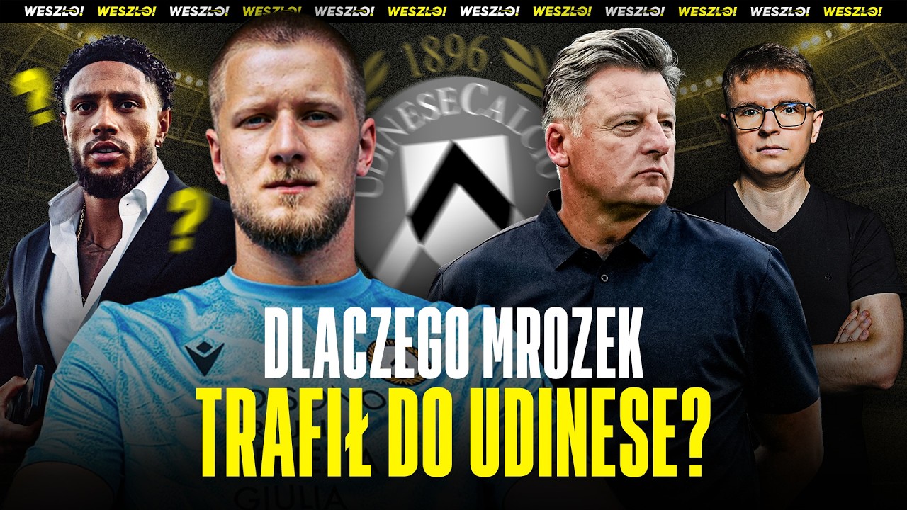 KULISY TRANSFERU MROZKA DO UDINESE! DLACZEGO WŁOSI WYBRALI BRAMKARZA LECHA POZNAŃ?