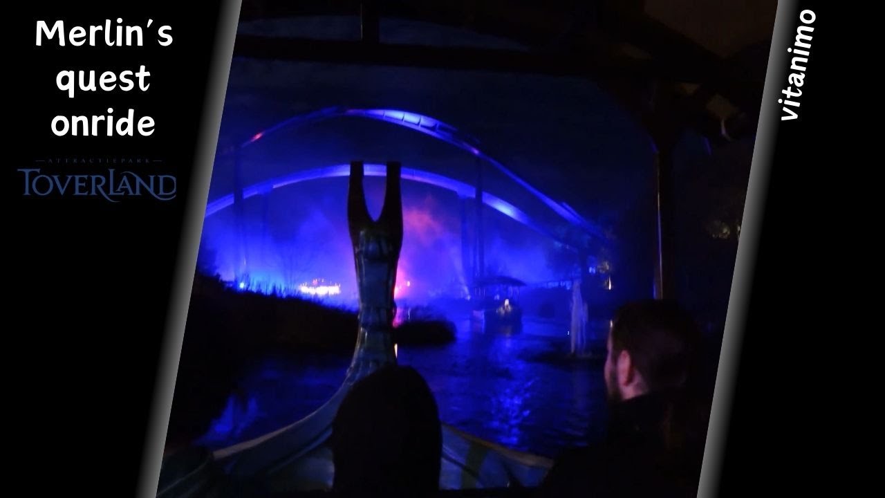merlin's quest onride in de avond @Toverland