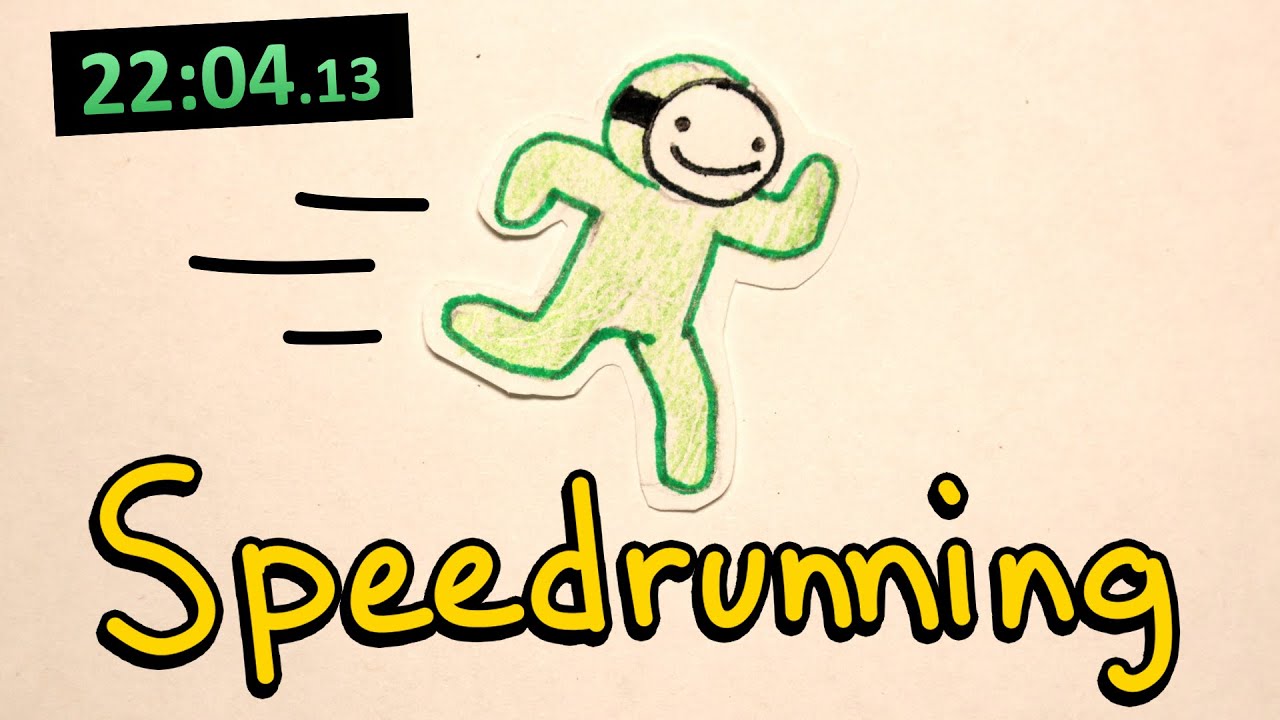 So Yeah, This is Speedrunning