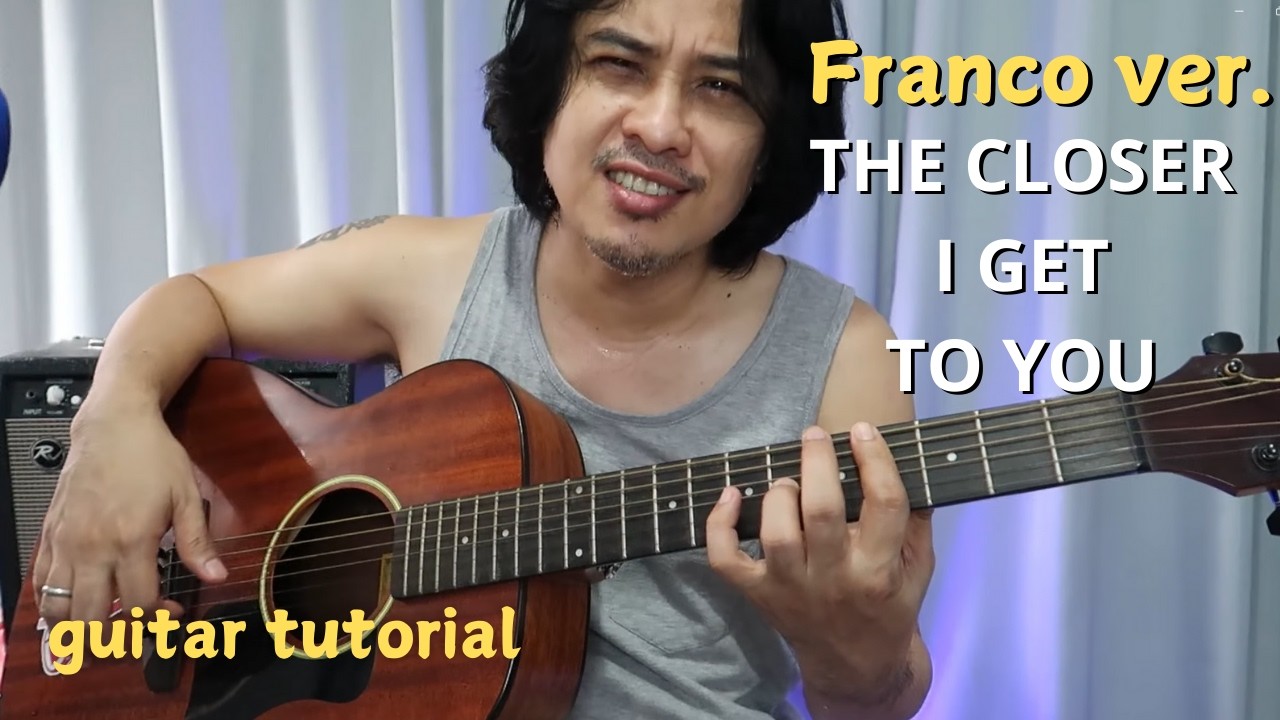 Guitar Tutorial: The Closer I Get To You (Franco ver.) Roberta Flack