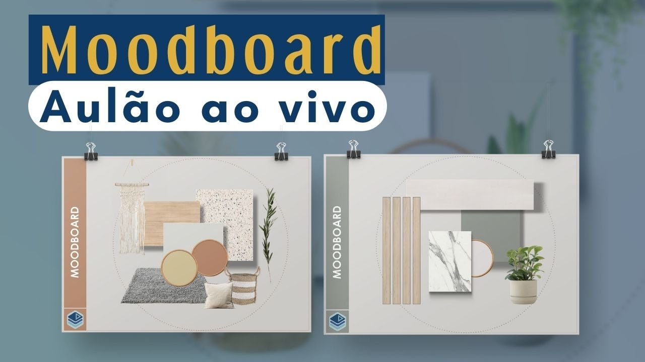 AO VIVO - Aulão de moodboard no layOut para Sketchup -  Com materiais de apoio.