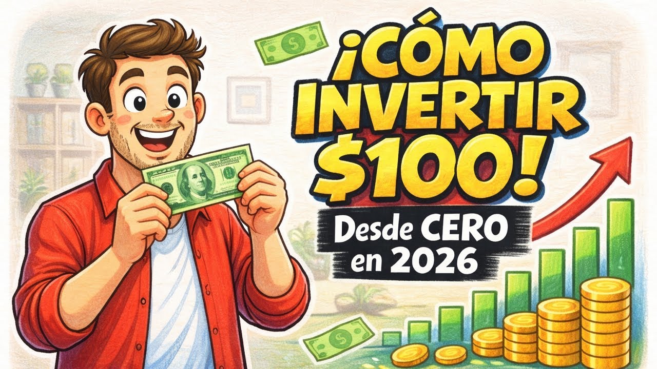 Cómo INVERTIR $100 desde CERO sin experiencia 💰 Método SIMPLE para principiantes