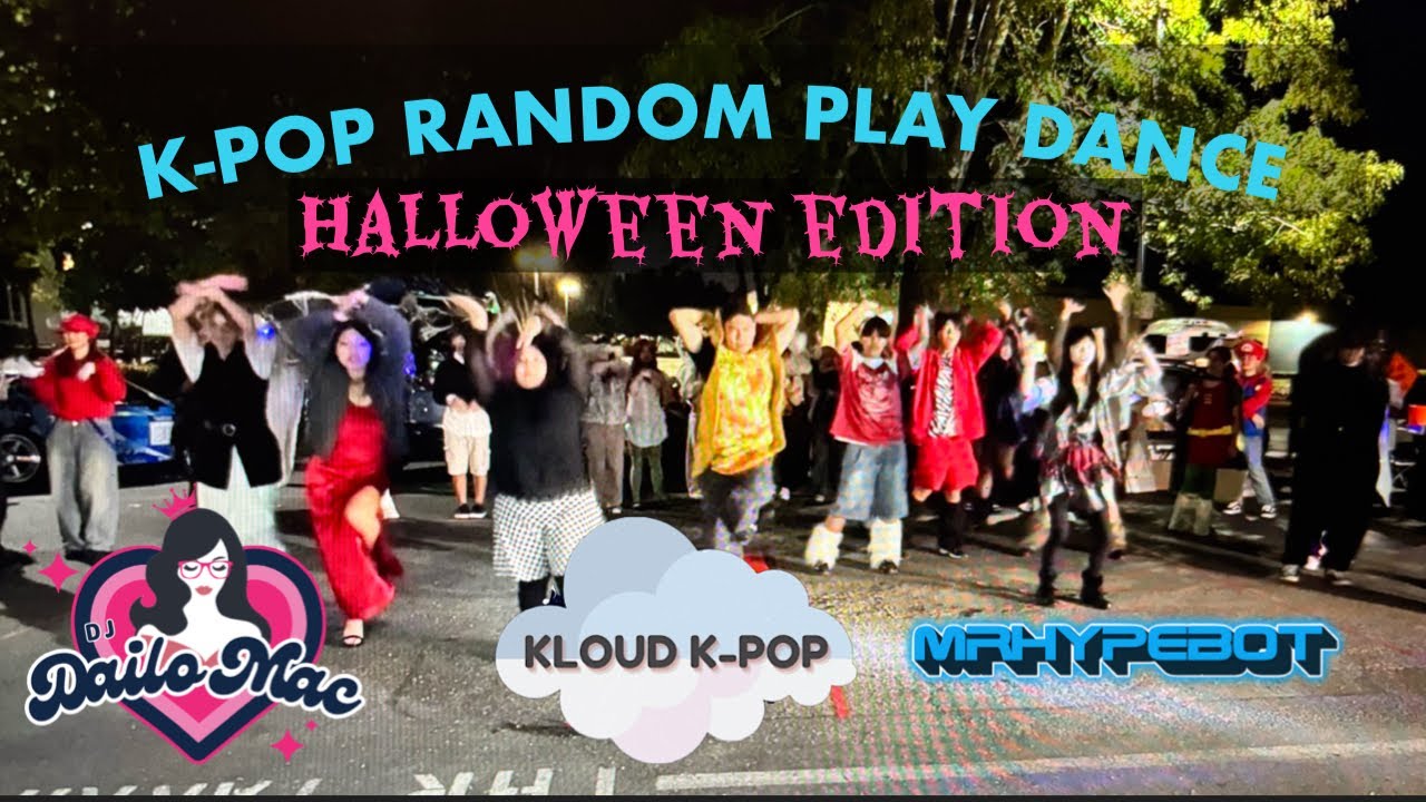 [KPOP RANDOM PLAY DANCE in PUBLIC] Kloud K-pop's Halloween Car-nival 2025 (Dj Dailo Mac & mrhypebot)