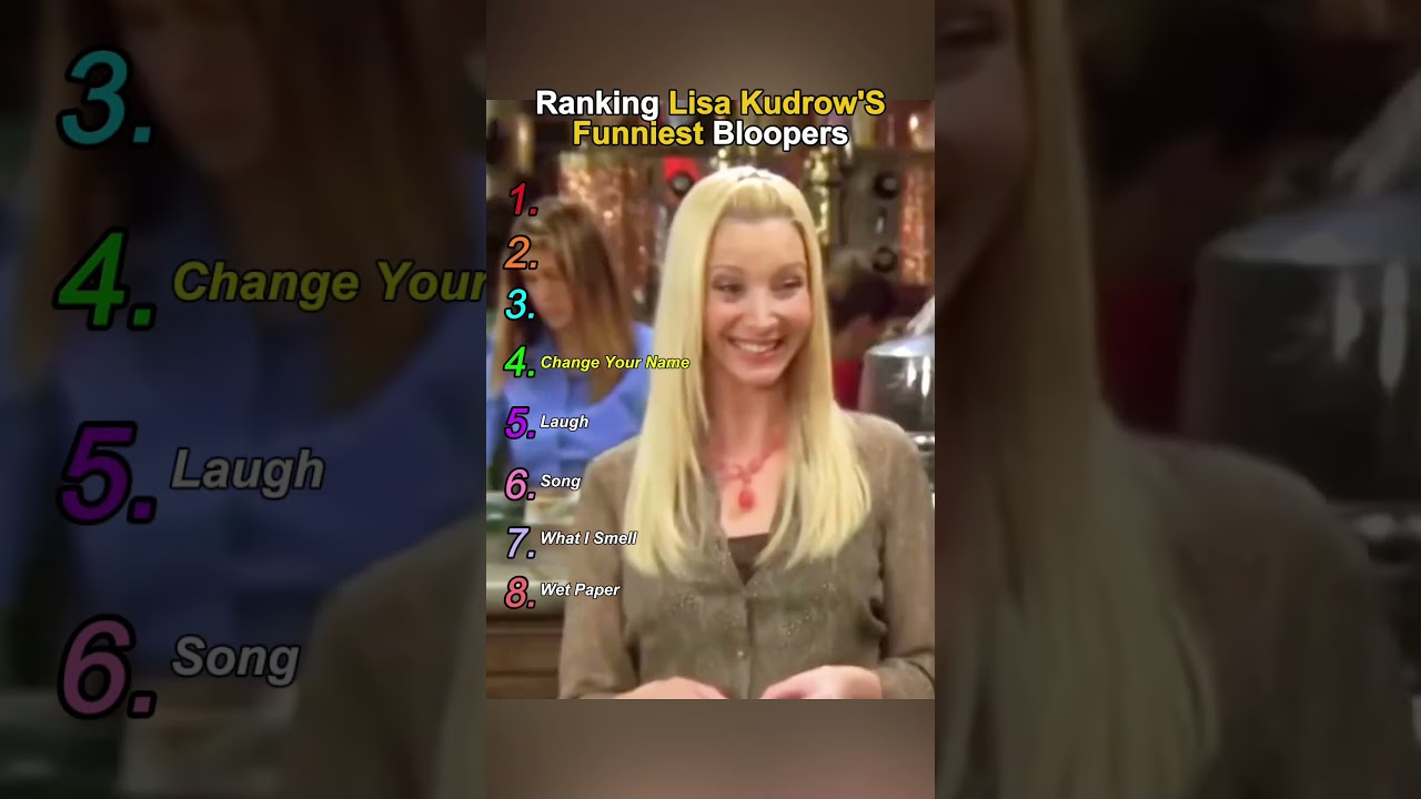 Ranking Lisa Kudrow'S Funniest Bloopers
