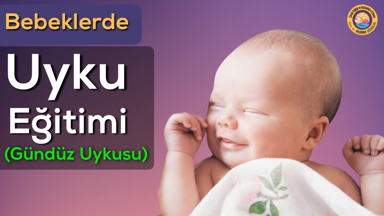 Bebekler için Gündüz Uyku Eğitimi (Tüyolar, Şekerleme, Ne Zaman Bırakmalı)
