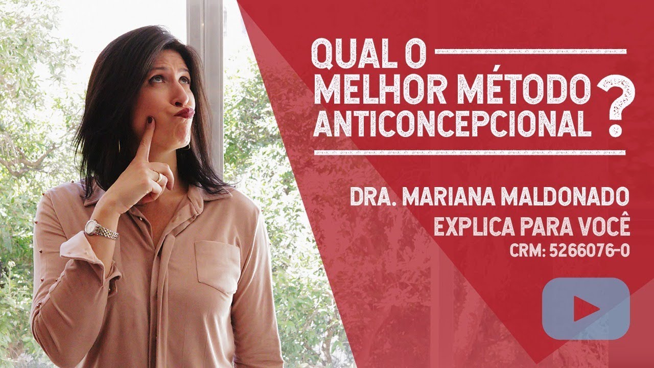 Qual o Melhor Método Anticoncepcional?