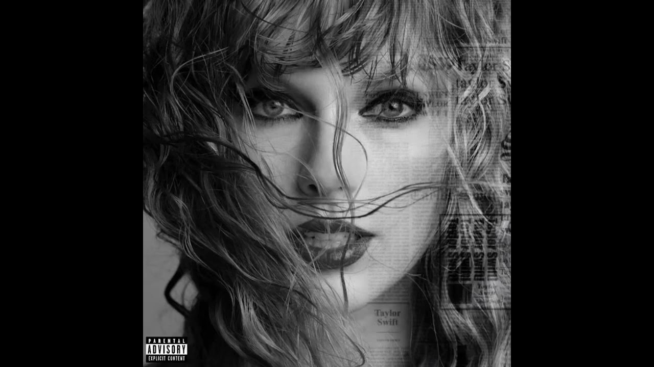 Look What You Made Me Do (Taylor’s Version) FULL UPDATED SONG