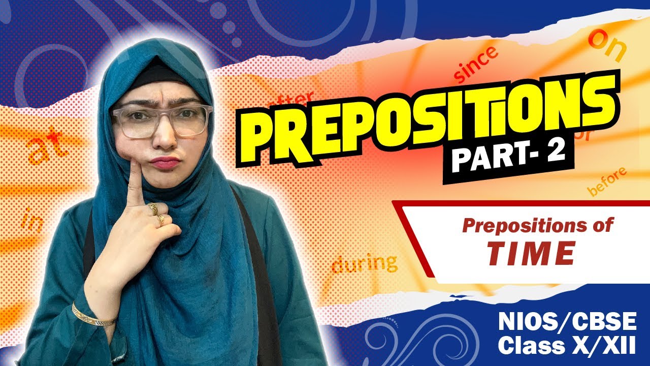What is Preposition in English Grammar Class 10 Hindi | Prepositions of Time | At On In Since vs For