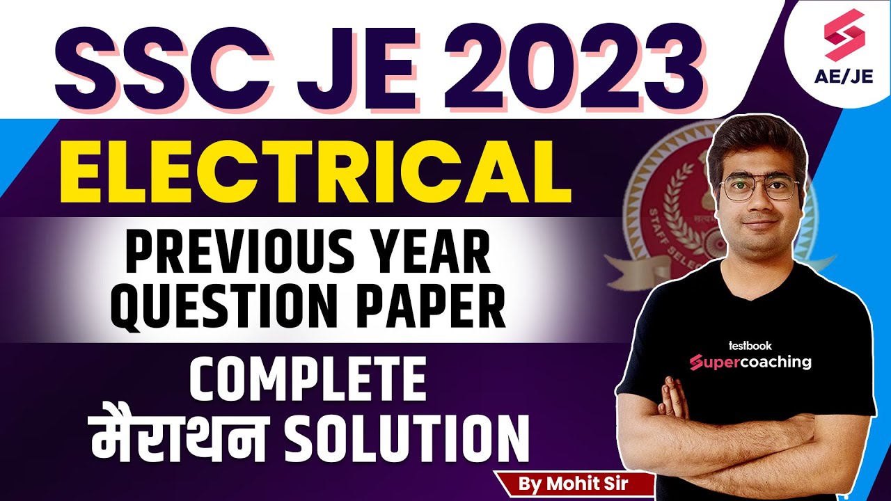 SSC JE Previous Year Question Paper Electrical | SSC JE 2023 | SSC JE 2022 Electrical PYQ |Mohit Sir