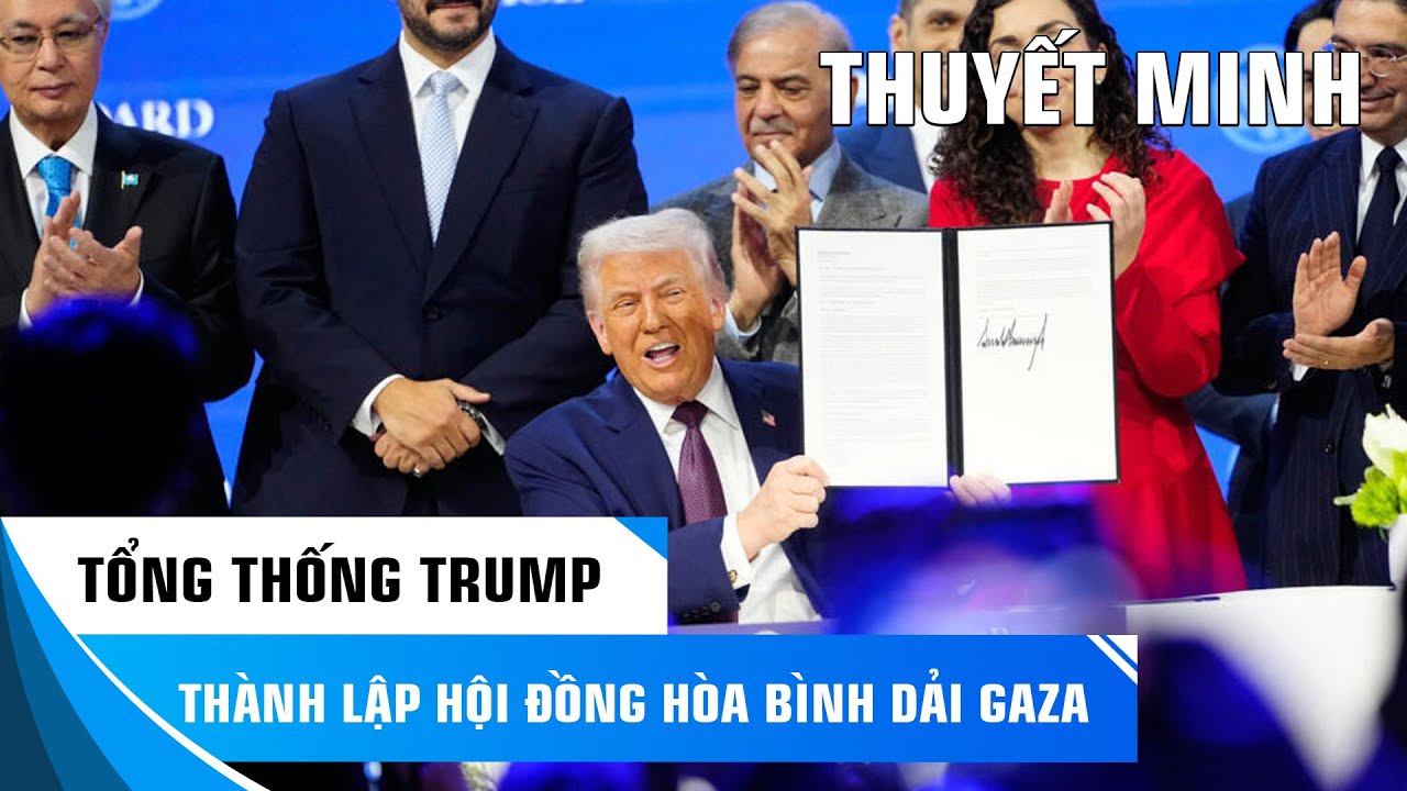 THUYẾT MINH: TỔNG THỐNG TRUMP THAM GIA CÔNG BỐ HIẾN CHƯƠNG HỘI ĐỒNG HÒA BÌNH