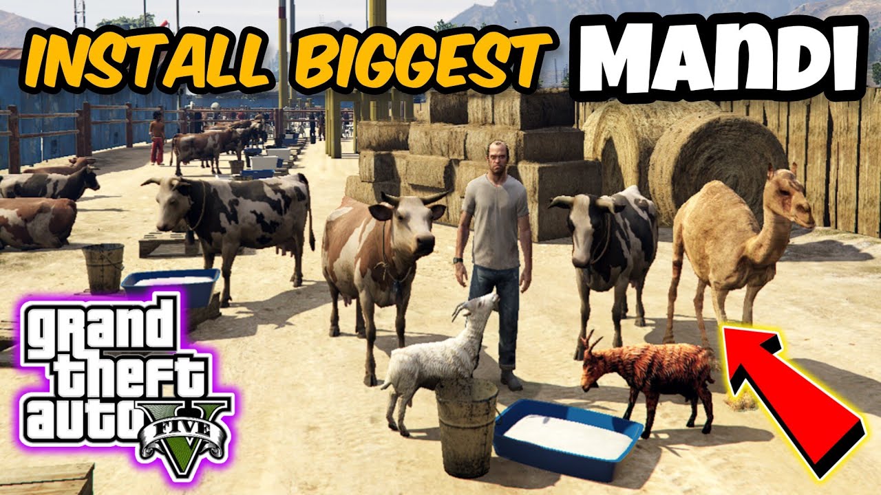 INSTALL BIGGEST BAKRA MANDI IN GTA 5 | GTA 5 MANDI SERIES PART 4 | GTA 5 Mods Hindi/Urdu | THE NOOB