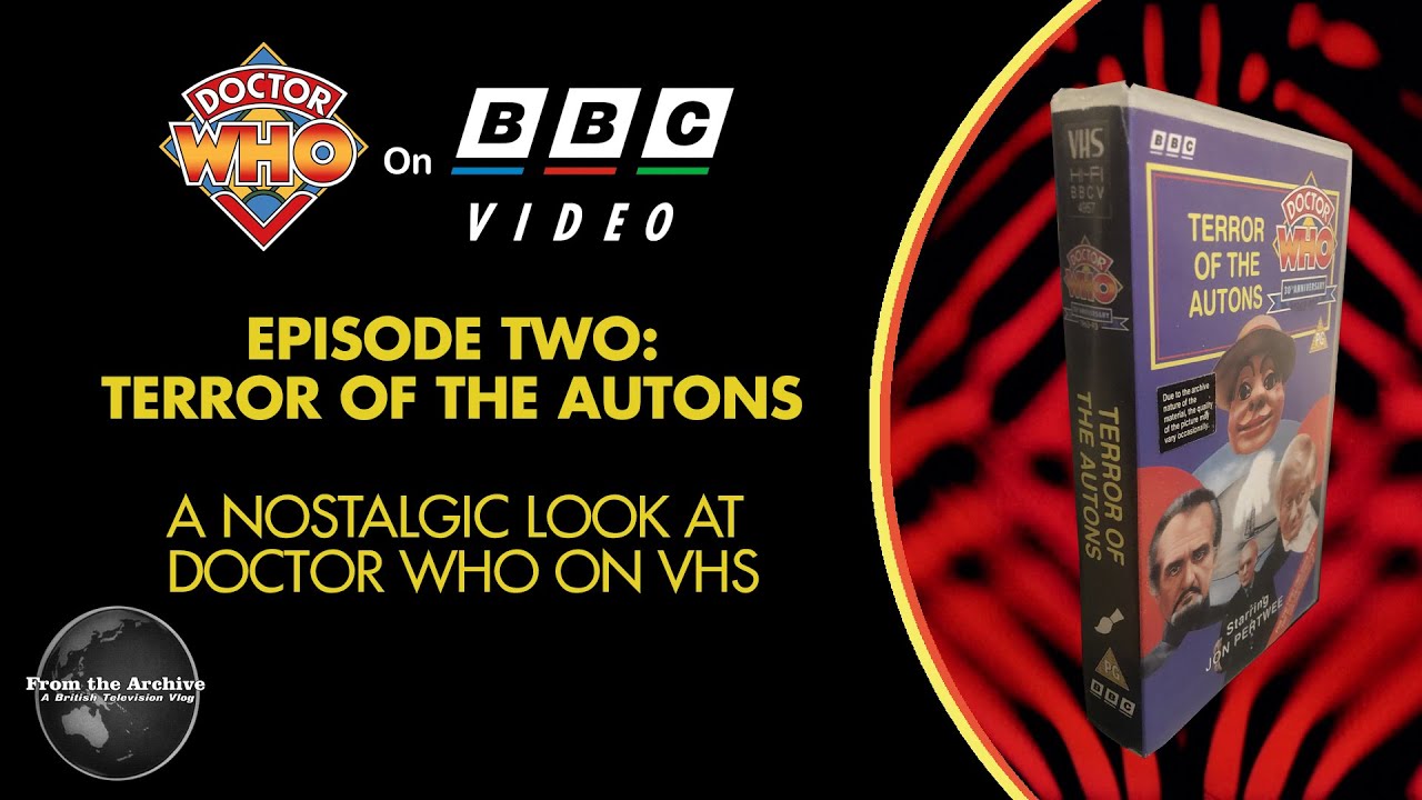 Doctor Who on BBC Video Ep.2: Terror of the Autons