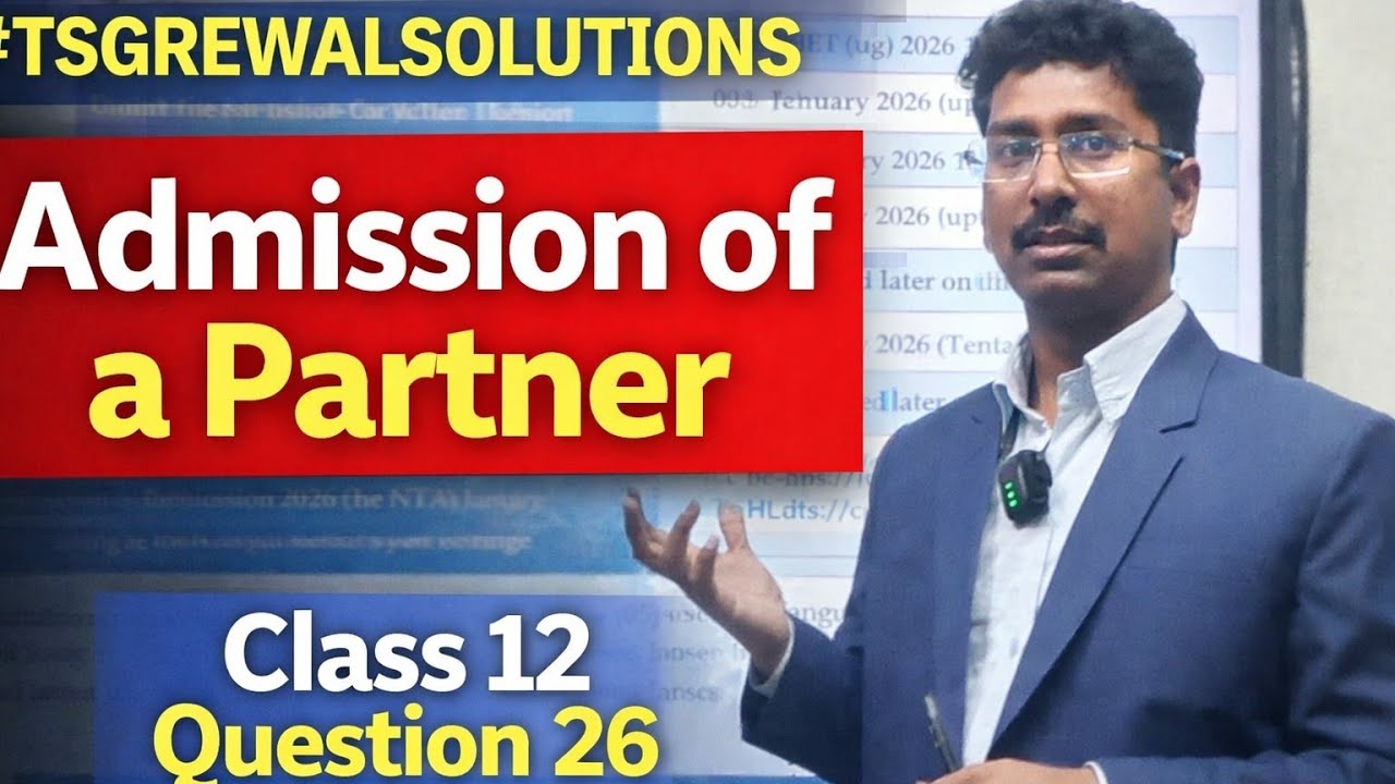 #tsgrewalsolutions #question 26 admission of a partner Class 12