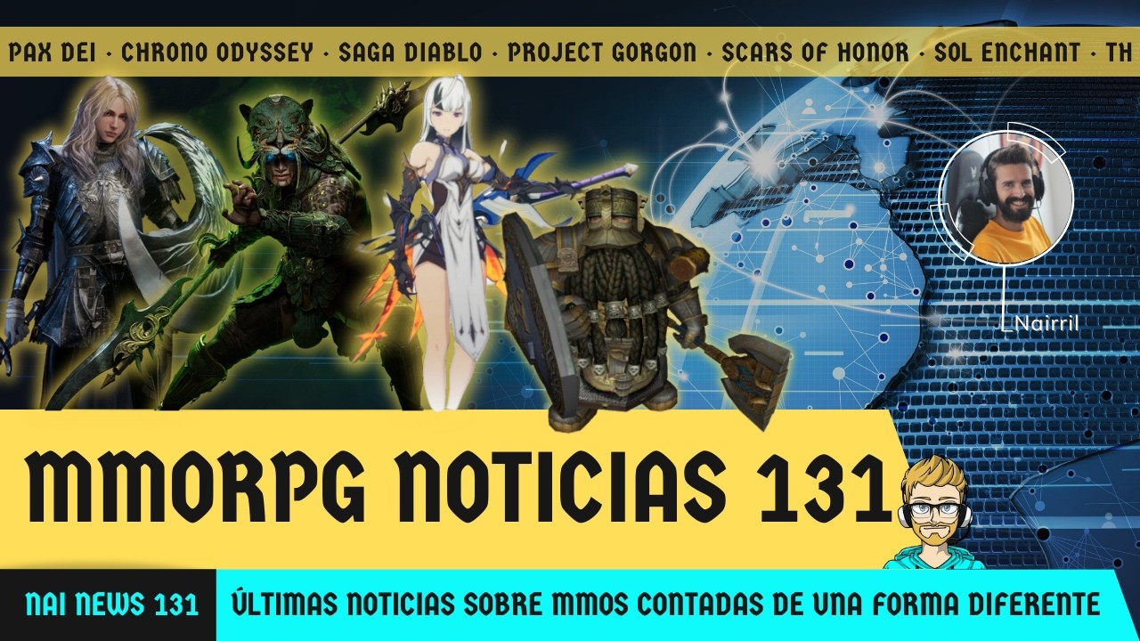 Noticias MMORPG 📣 16 en total! Chrono Odyssey se retrasa, Blue Protocol, Diablo y más | Nai News 131
