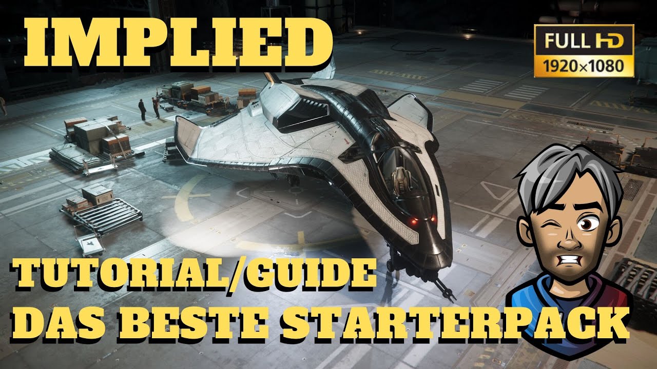 #starcitizen Star Citizen - Tutorial / Guide - die ultimative Startpaket Beratung - Deutsch/German
