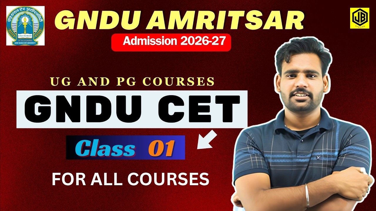 CLASS 1 // GNDU CET ENTRANCE EXAM FOR ADMISSION IN GNDU AMRITSAR