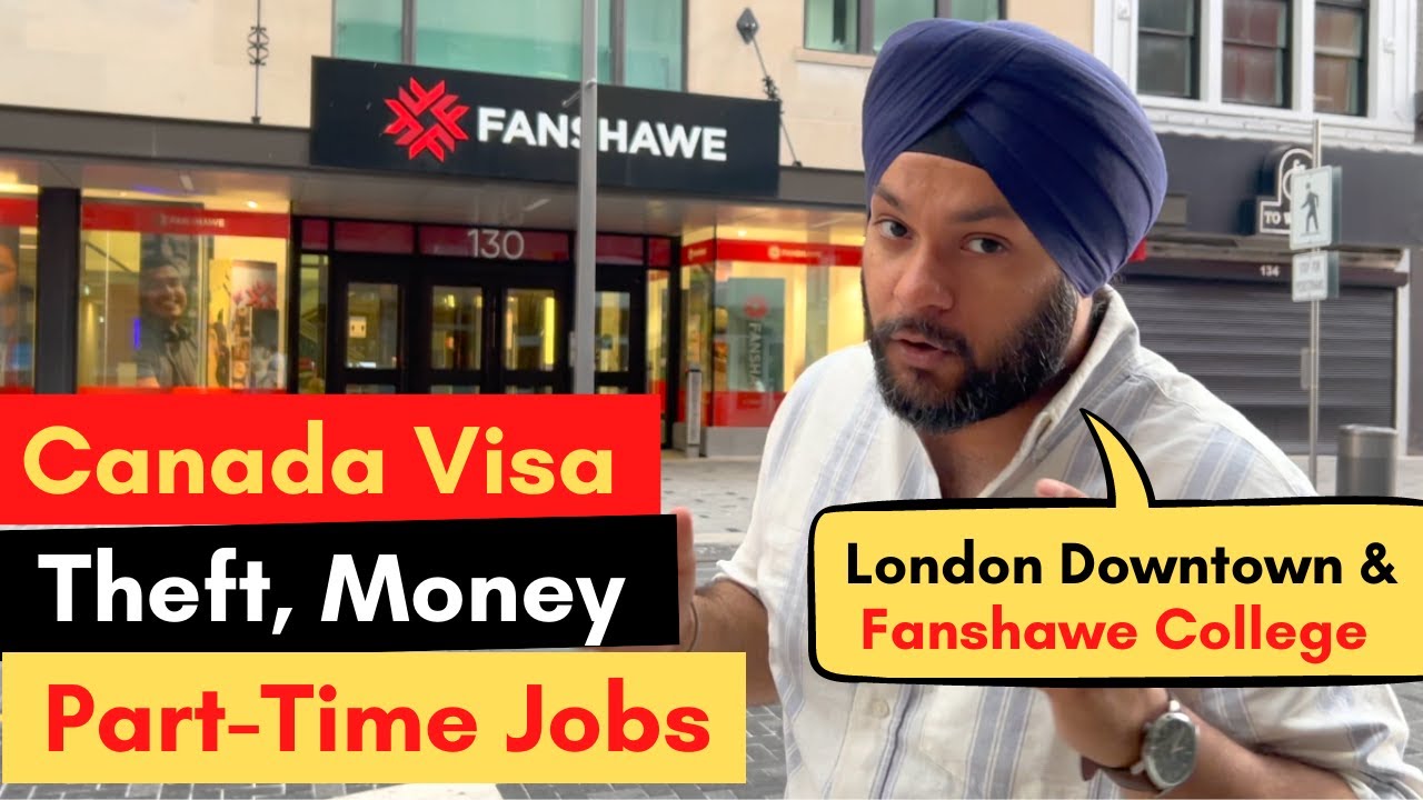 Fanshawe College, London Downtown and Your Doubts about studying in Canada