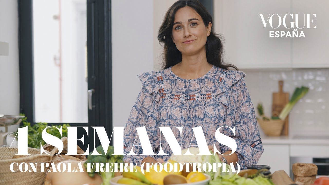 La lista de la compra para Batch Cooking, con Foodtropia | 4 Semanas | VOGUE España