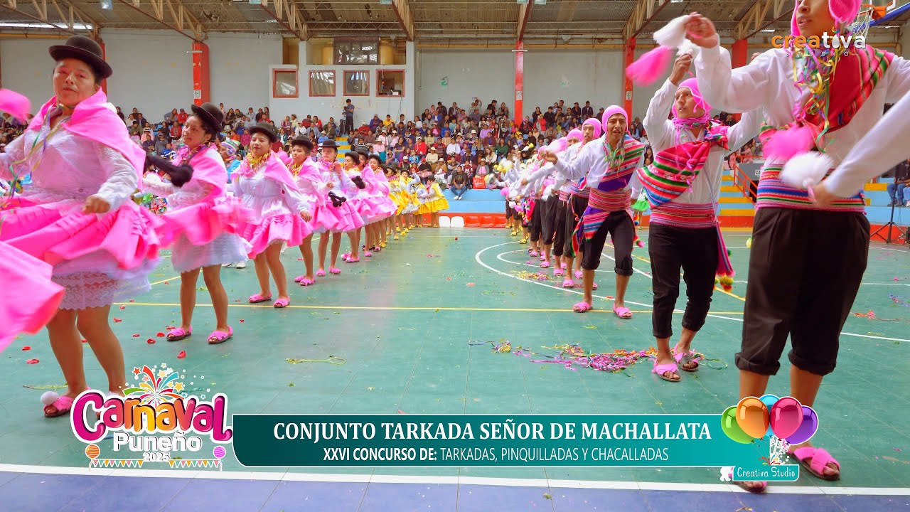 Tarkada Se&ntilde;or de Machallata - CARNAVAL PUNE&Ntilde;O 