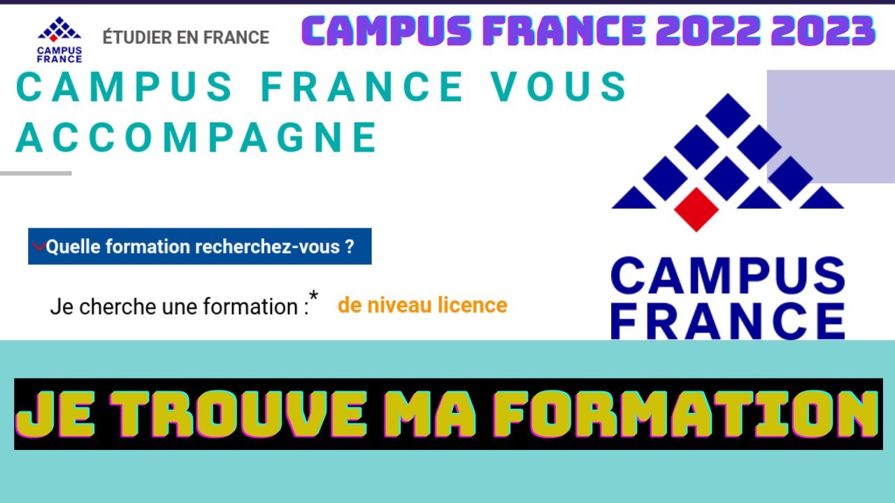 Comment Trouver les Universit&eacute;s sur Campus France ? Trouver Sa Formation Sur Campus France