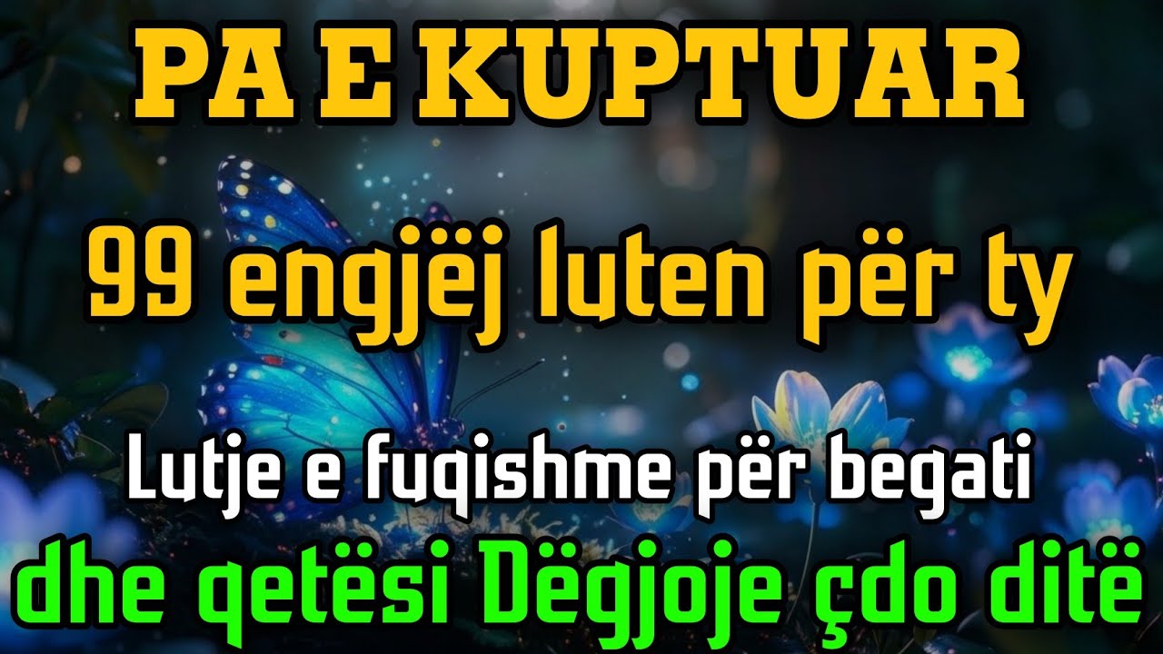Pa e kuptuar, 99 engjëj luten për tyLutje e fuqishme për begati dhe qetësiDëgjoje çdo ditë