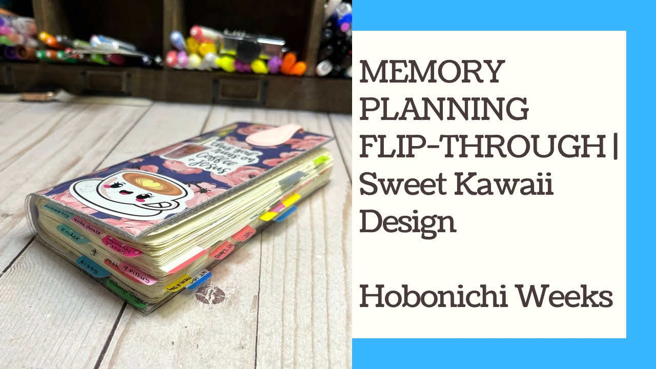 Memory Planning Flip-Through | Sweet Kawaii Design | Hobonichi Weeks