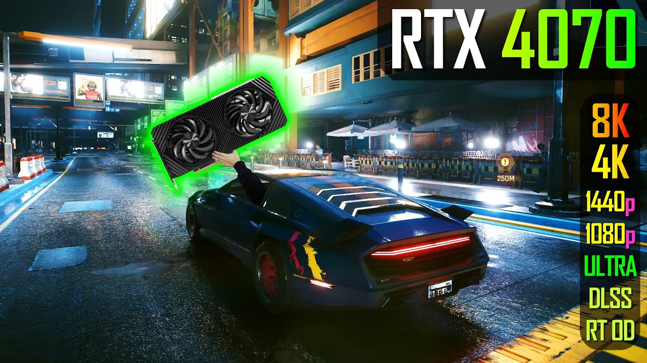 RTX 4070 — Cyberpunk 2077 (с тестированием RT Overdrive!)