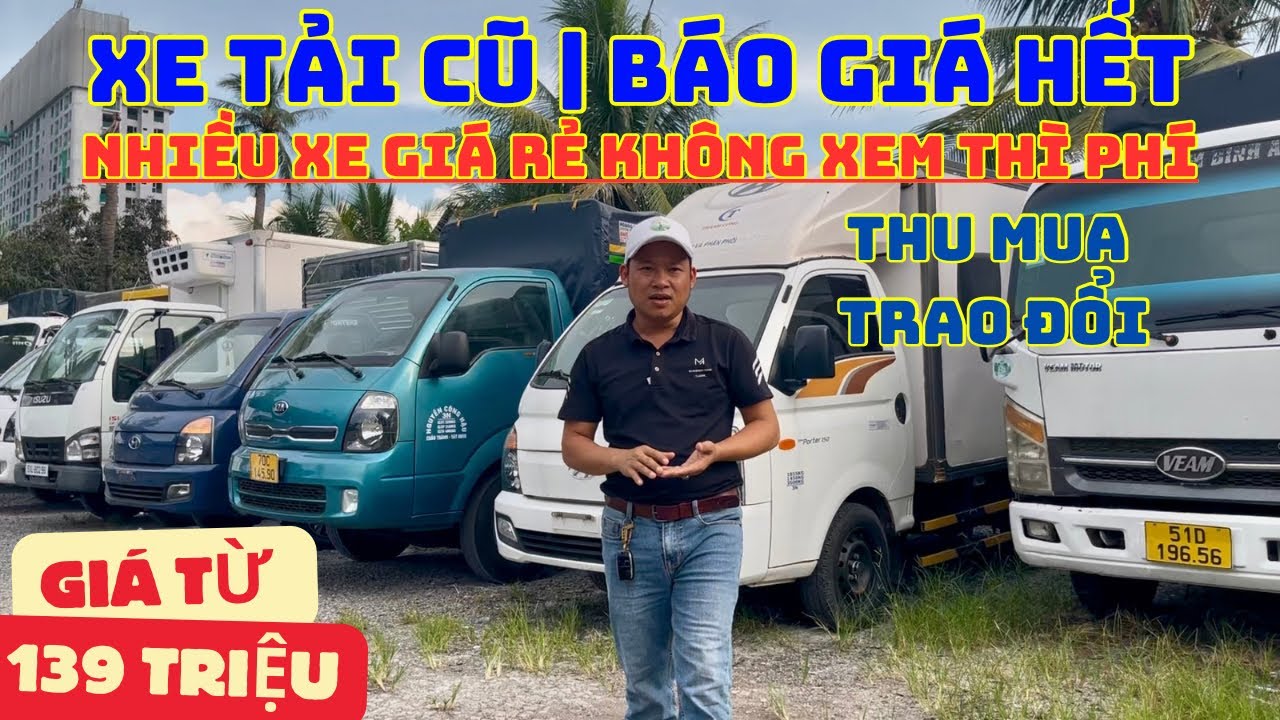 Cập Nhật Giá Xe Tải Cũ Tại Bãi | Xe Tải H150 Thùng Kín 1.5 Tấn | Tại Bãi Xe Tải Cũ Nguyễn Tiến