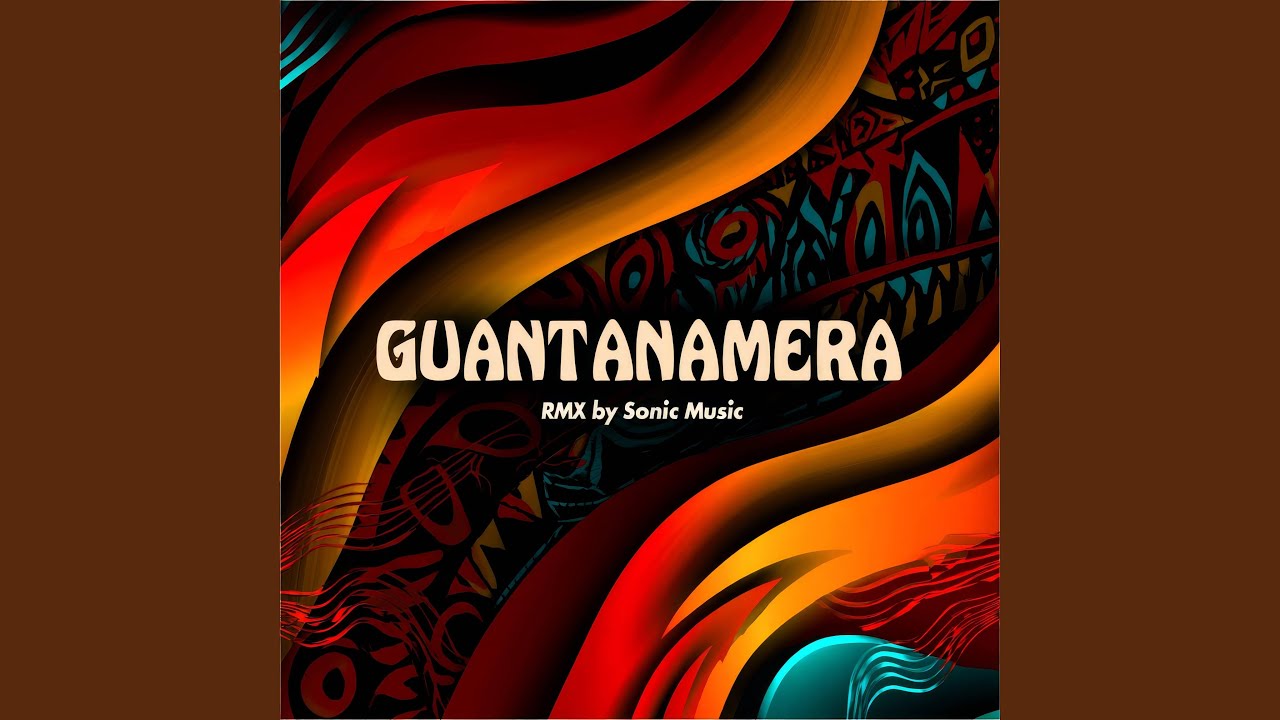 Guantanamera (Afro-House Rmx)