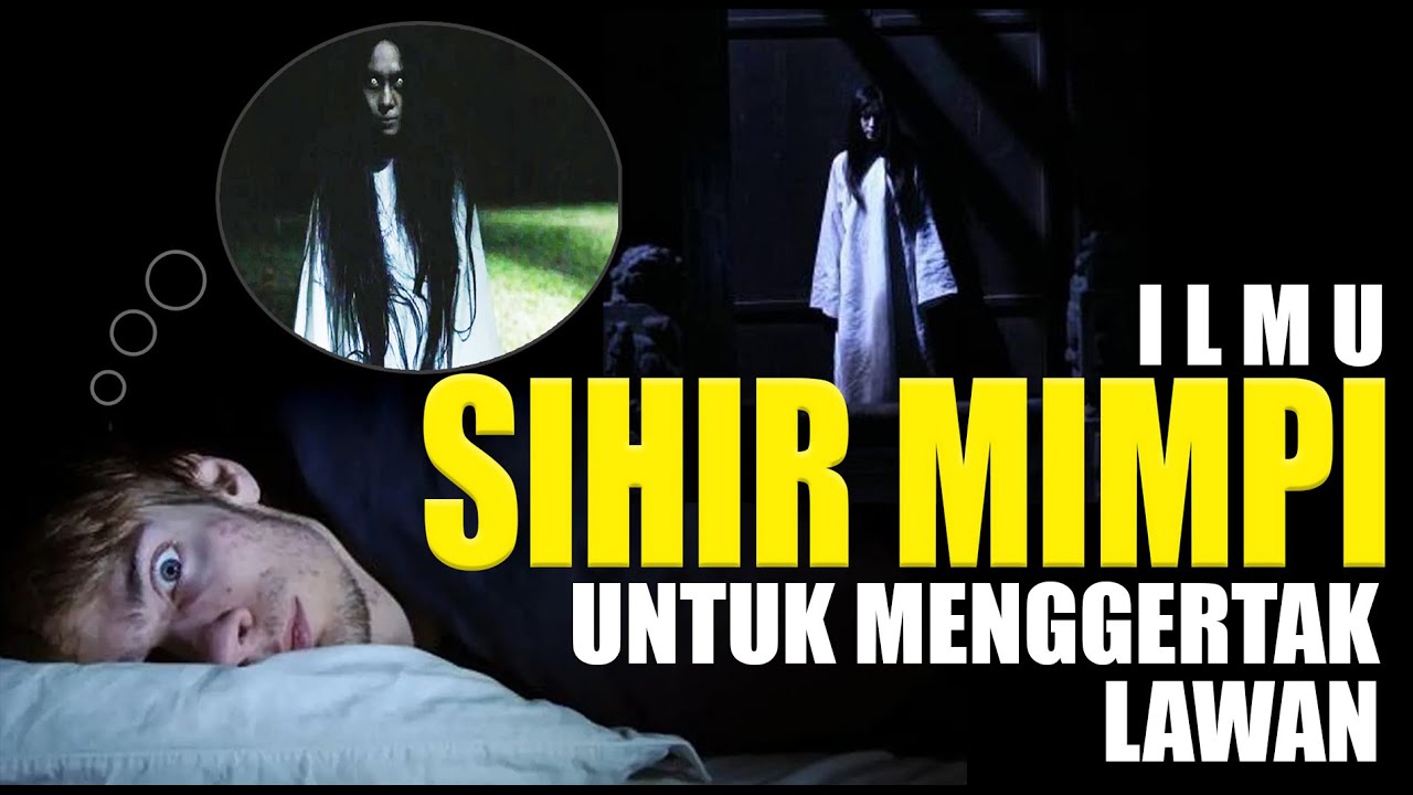 SIHIR MIMPI ❗ Untuk Menggertak Lawan
