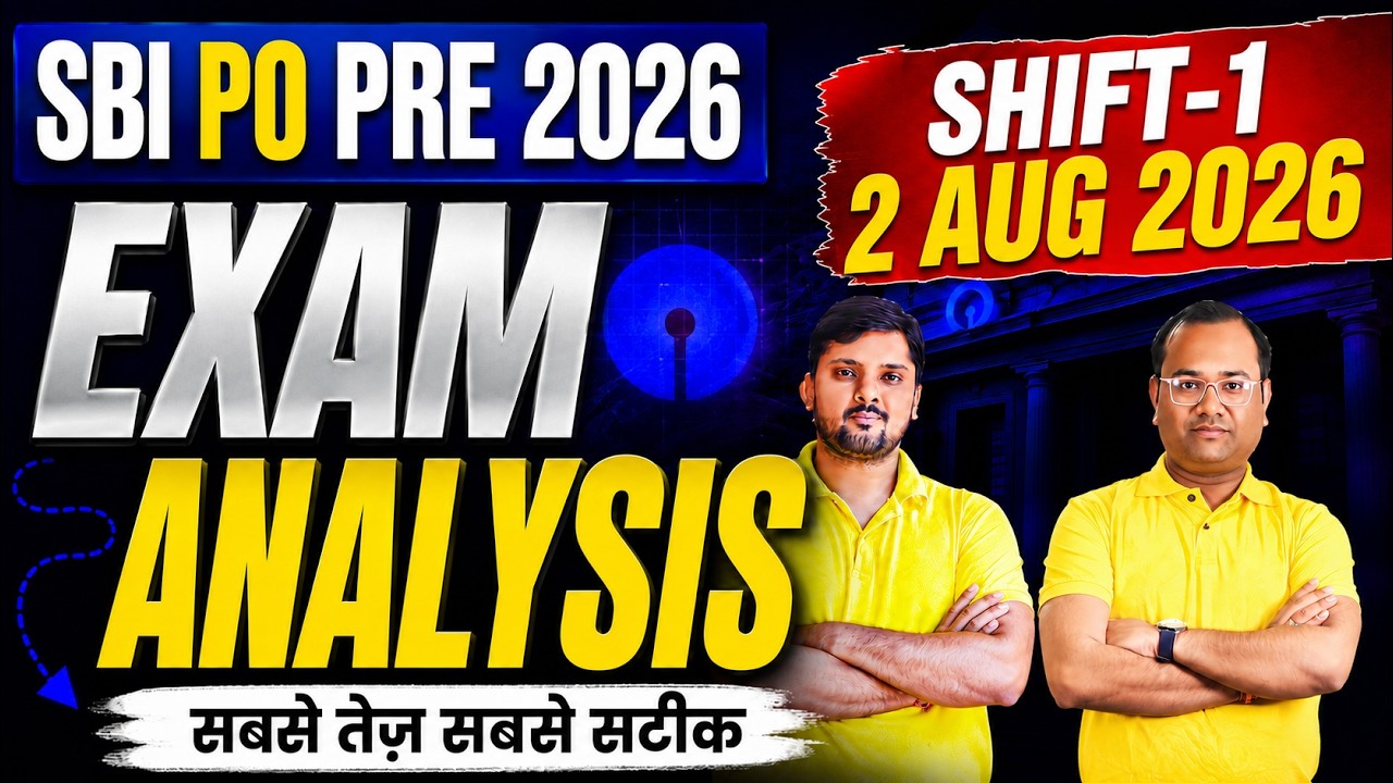 SBI PO Prelims 2026 Shift 1 Exam Analysis | 2 August | Safe Attempts, Difficulty & Ques | Cut Off