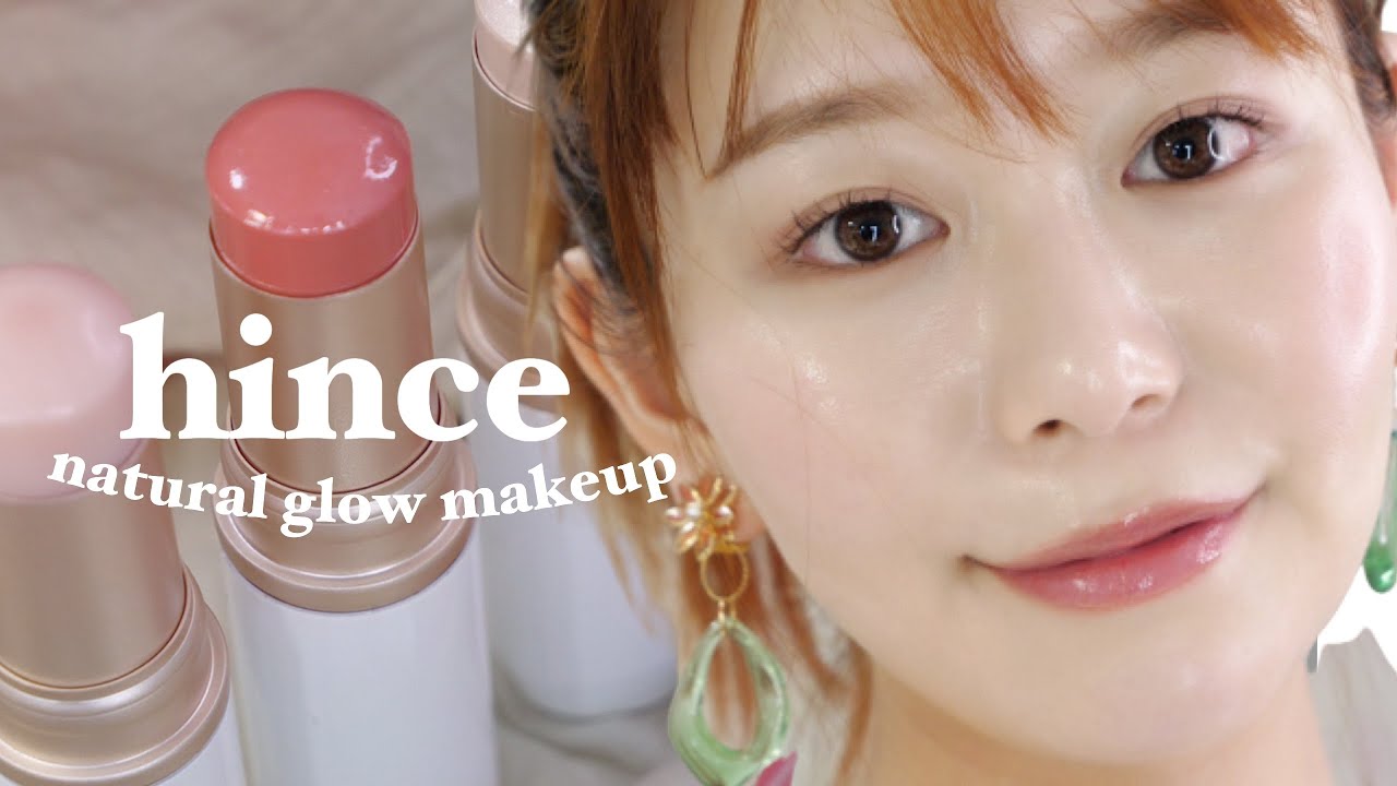 【hince】色気水分100%！ナチュラルグロウメイク🧜🏻&zwj;♀️💧natural glow makeup 【ツヤ肌メイク】
