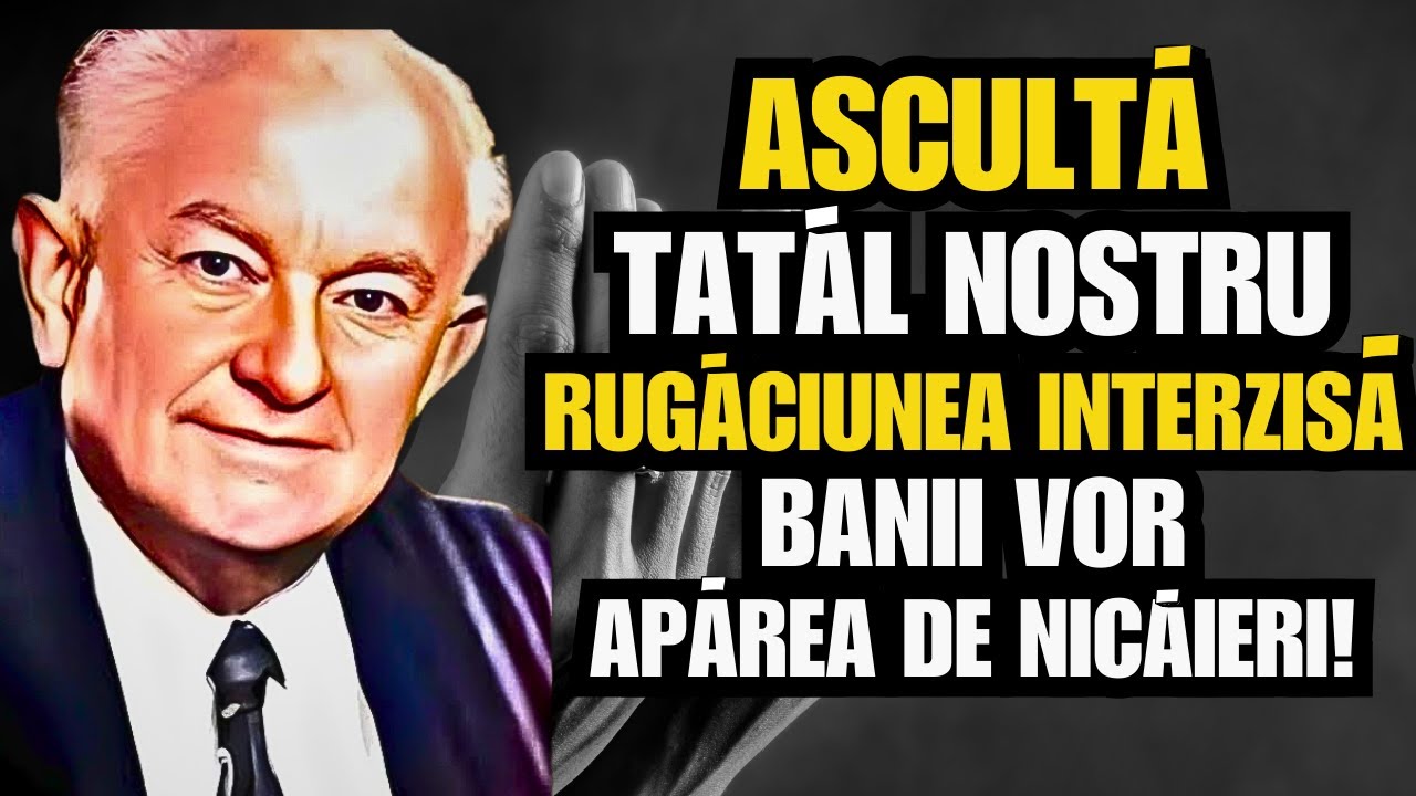 TATĂL NOSTRU INTERZIS&ndash;rostește-l azi și vei vedea cum abundența și binecuv&acirc;ntările curg &icirc;n viața ta!
