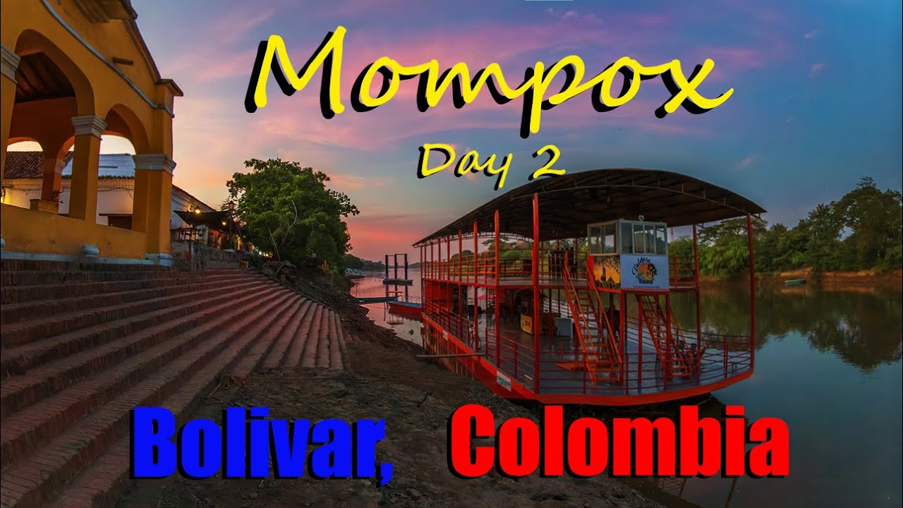 MOMPOX (COLOMBIA) - BOAT TOUR ON THE MAGDALENA RIVER, THE FAMOUS CEMETARY & MORE